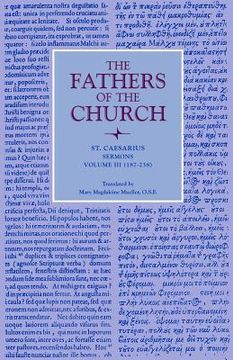 portada St. Caesarius: Sermons, Volume 3 (187-238) (en Inglés)