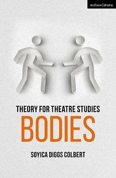 portada Theory for Theatre Studies: Bodies (in English)