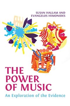 portada The Power of Music: An Exploration of the Evidence (en Inglés)