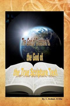 portada the god of creation is the god of the true scripture text (in English)