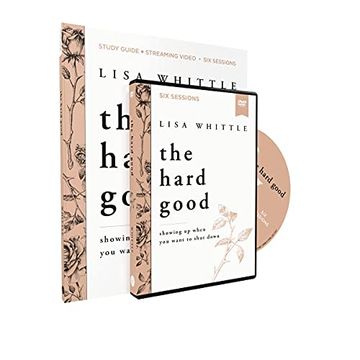 portada The Hard Good Study Guide With Dvd: Showing up When you Want to Shut Down (en Inglés)