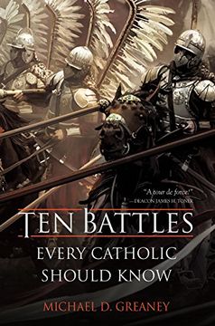 portada Ten Battles Every Catholic Should Know