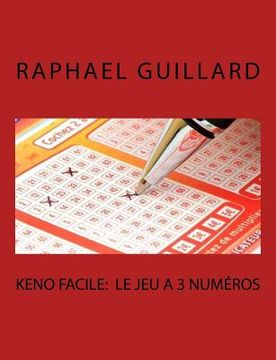 portada Keno Facile: Le jeu 3 a numeros (en Francés)
