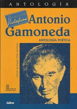 portada Antologia de Antonio gamoneda, antologia poetica