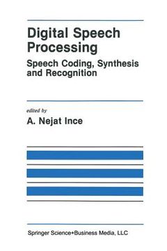 portada digital speech processing:: speech coding, synthesis and recognition