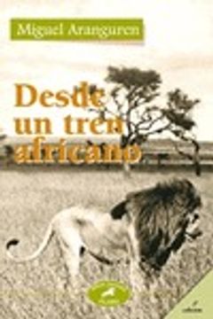 portada Desde un tren africano (Astor)