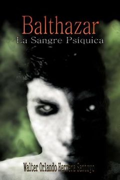 portada Balthazar: La Sangre ps Quica (in Spanish)