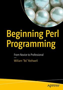 portada Beginning Perl Programming: From Novice to Professional [Soft Cover ] (en Inglés)