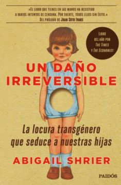 Un Daño Irreversible (in Spanish)