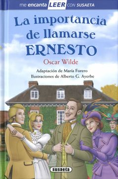 portada La Importancia de Llamarse Ernesto (Leer con Susaeta Nivel 5) (in Spanish)