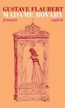 portada Madame Bovary: Bilingual Parallel Text in Francais (en Inglés)