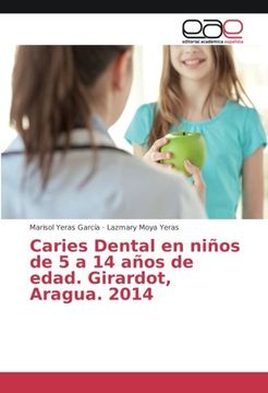 portada Caries Dental en niños de 5 a 14 años de edad. Girardot, Aragua. 2014