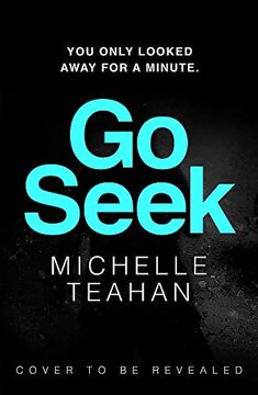 portada Go Seek: The Most Exhilarating and Unmissable Thriller of 2023