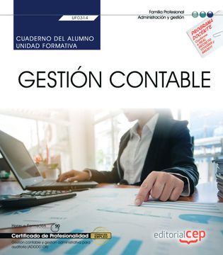 portada (Uf0314) Gestion Contable. Cuaderno de Alumno Gestion Contable y Gestion Administrativa Para Auditoria         (Adgd0108)