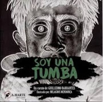 portada Soy una Tumba (in Spanish)