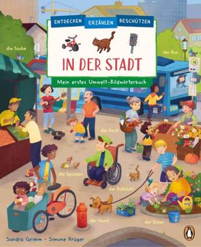 portada Entdecken, Erzählen, Beschützen - in der Stadt - Mein Erstes Umwelt-Bildwörterbuch (in German)