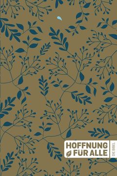 portada Hoffnung für Alle. Die Bibel. - "Golden Leaves / Blue Edition" (in German)
