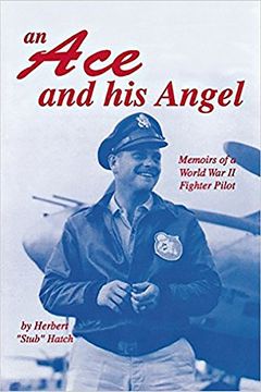 portada An ace and his Angel: Memoirs of a Wwii Fighter Pilot 