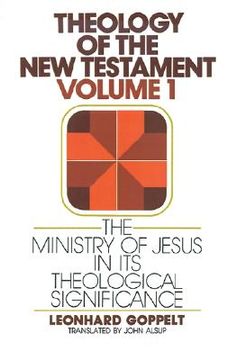 portada the ministry of jesus in its theological significance (en Inglés)