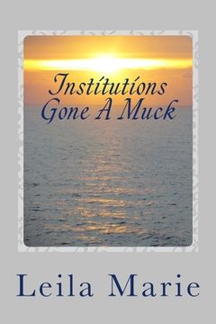 portada Institutions Gone A Muck: The Journey Emerald's Travels (in English)