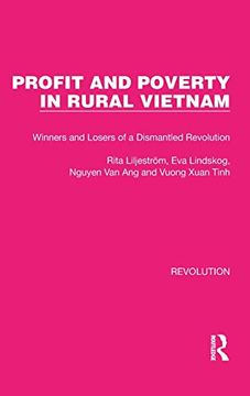 portada Profit and Poverty in Rural Vietnam: Winners and Losers of a Dismantled Revolution (Routledge Library Editions: Revolution) (en Inglés)