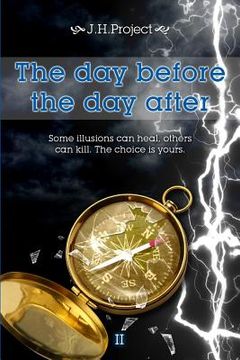 portada The day before the day after II: Complete edition (in English)