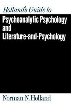 portada Holland's Guide to Psychoanalytic Psychology and Literature-And-Psychology (en Inglés)