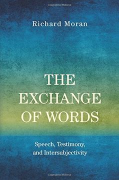 portada The Exchange of Words: Speech, Testimony, and Intersubjectivity (in English)