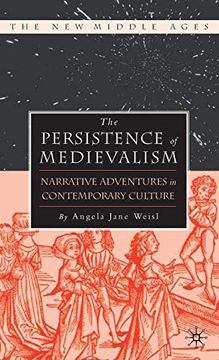 portada The Persistence of Medievalism (in English)