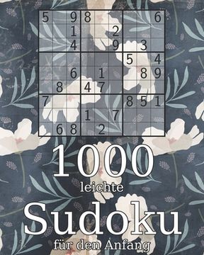 portada 1000 leichte Sudoku für den Anfang: Logikrätsel Rätselbuch ink. Lösungen Perfekt als Geschenk