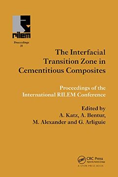 portada Interfacial Transition Zone in Cementitious Composites (Rilem) (in English)