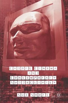 portada Cyborg Cinema and Contemporary Subjectivity (in English)