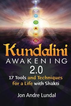 portada Kundalini Awakening 2.0: 17 Tools and Techniques For a Life With Shakti
