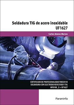 portada Uf1627 - Soldadura tig de Acero Inoxidable (in Spanish)