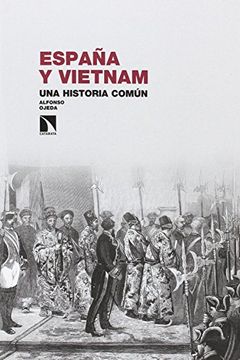 portada España Y Vietnam. Una Historia Común. [Próxima Aparición] (in Spanish)