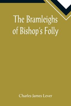 portada The Bramleighs of Bishop's Folly