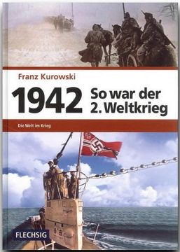 portada 1942 - So war der 2. Weltkrieg: Der Weg zum Weltkrieg (en Alemán)