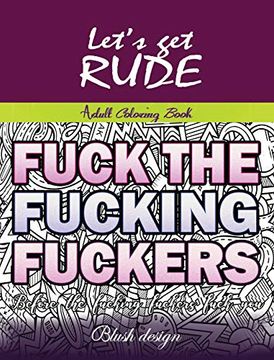 portada Let's get Rude: Adult Coloring Book (en Inglés)