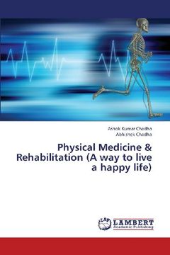 portada Physical Medicine & Rehabilitation (a Way to Live a Happy Life)