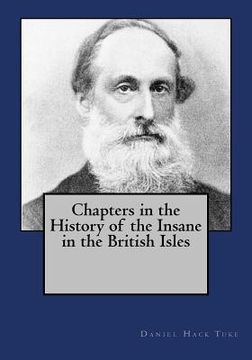 portada Chapters in the History of the Insane in the British Isles (en Inglés)