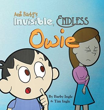 portada Aunt Barby's Invisible, Endless Owie (en Inglés)