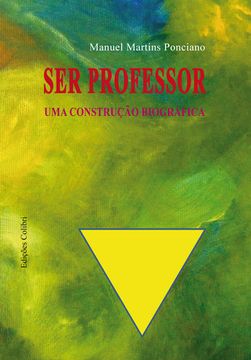 portada SER PROFESSOR - UMA CONSTRUÇÃO BIOGRÁFICA