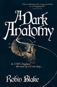 portada A Dark Anatomy (Cragg & Fidelis)