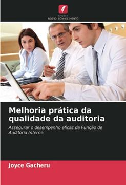 portada Melhoria Prática da Qualidade da Auditoria: Assegurar o Desempenho Eficaz da Função de Auditoria Interna (en Portugués)