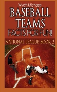 portada Baseball Teams Facts for Fun! National League Book 2 (Volume 2)