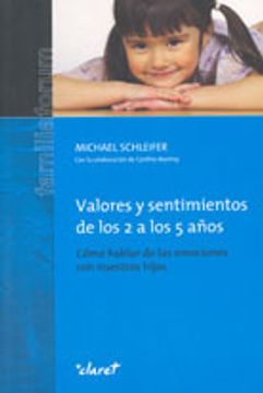 portada VALORES Y SENTIMIENTOS DE LOS 2 A LOS 5 AÑOS (CLARET) (in Spanish)