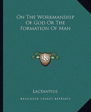 portada on the workmanship of god or the formation of man (in English)