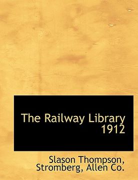portada the railway library 1912 (en Inglés)