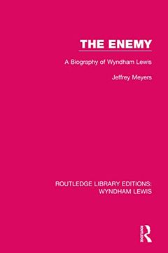 portada The Enemy: A Biography of Wyndham Lewis (Routledge Library Editions: Wyndham Lewis) (en Inglés)