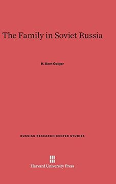 portada The Family in Soviet Russia (Russian Research Center Studies) (en Inglés)